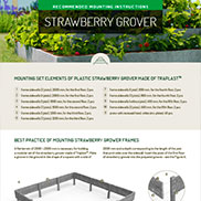MOUNTING INSTRUCTIONS FOR STRAWBERRY GROWER